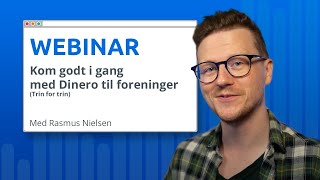 Kom godt i gang med Dinero til foreninger – Trin for trin webinar [upl. by Nira100]