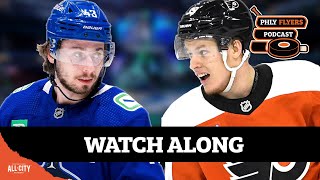 Flyers season opener WATCH ALONG Philadelphia  Vancouver  PHLY Flyers Podcast [upl. by Nyrtak772]