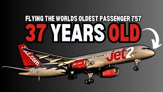 Flying on the Oldest Passenger 757 in the world  Jet2 GLSAI Trip Report [upl. by Nylcoj882]