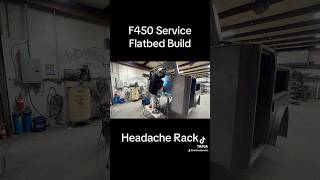 F450 Service Flatbed Build Headache Rack [upl. by Nagar]