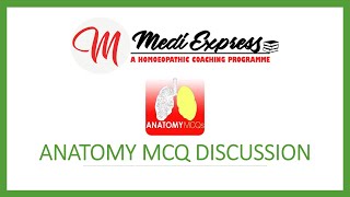 ANATOMY MCQ DISCUSSION  MEDI EXPRESS ONLINE LIVE CLASSES  AIAPGET  UPSC  HOMOEOPATHY [upl. by Akinot]