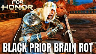 Black Prior Brain Rot Fest For Honor [upl. by Enerahs515]