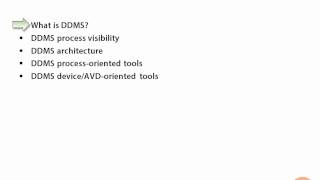 04Dalvik Debug Monitor Server DDMS 01 Introduction [upl. by Ainaznat]