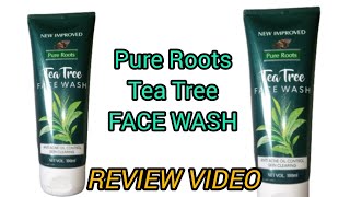 Pure Roots Tea Tree face wash  pure roots review [upl. by Erroll495]