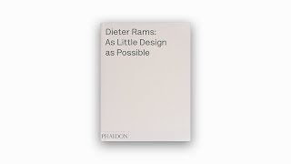 Dieter Rams As Little Design As Possible by Sophie Lovell [upl. by Osyth]