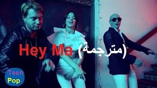 Hey Ma مترجمة Pitbull Ft J Balvin amp Camila Cabello [upl. by Aniham927]