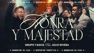 Grupo Yagox Ft Julio Rivera Honra y Majestad Live [upl. by Ethelyn310]