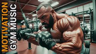 FITNESS MUSIC 2024💪GYM MUSIC 2024💪MOTIVATION SONGS 2024💪WORKOUT MUSIC 2024💪TOP ENGLISH SONGS💪LEO B [upl. by Reidar503]