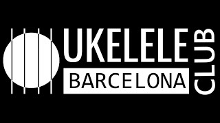 Barcelona Ukelele Club  La millor activitat gratuïta de Barcelona  Vine a gaudir de la música [upl. by Asinla]