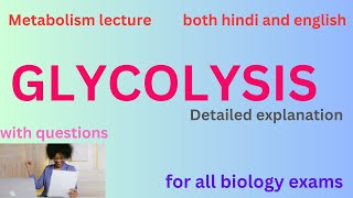 Glycolysis detailed lecture with basics for all biology exams easy explanation [upl. by Sissel]