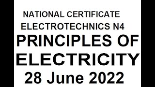 Electrotechnics N4 Principles of Electricity JUNE 2022 mathszoneafricanmotives [upl. by Cam]