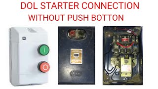 DOL STARTER CONNECTION AND WORKING [upl. by Aehr379]