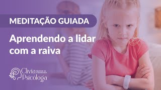 MEDITAÇÃO PARA CRIANÇA ADMINISTRAR OS SENTIMENTOS E DORMIR BEM Aprendendo a lidar com a raiva [upl. by Kincaid]