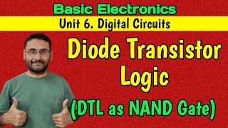 Diode Transistor Logic DTL  Digital Circuits  DTL as NAND gate  Logic Families [upl. by Anderea440]