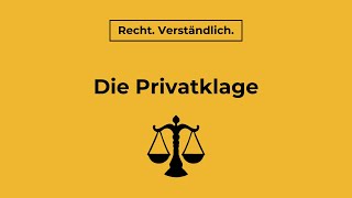 Was sind Privatklagedelikte  Recht Verständlich [upl. by Charlie]