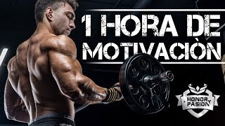 MOTIVACIÓN HONOR Y PASIÓN 1 HORA  ESPAÑOL LATINO  MOTIVACIÓN 2019 [upl. by Nancie]