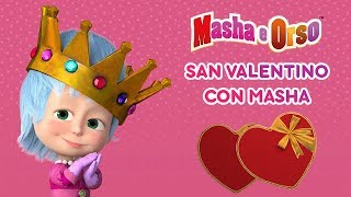 Masha e Orso  San Valentino Con Masha ❤️ Collezione di episodi [upl. by Gatias580]