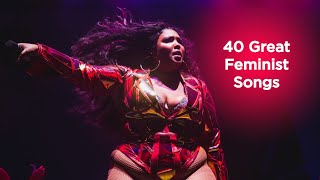 40 Great Feminist Songs [upl. by Thetisa]