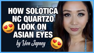 REVIEW HOW SOLOTICA NC QUARTZO LOOK ON ASIAN EYES [upl. by Etteb]