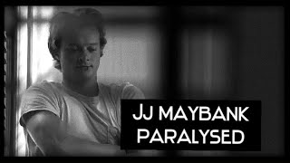 JJ Maybank  Paralysed [upl. by Zeni]