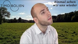 Amoi seg ma uns wieder Einmal sehn wir uns wieder  Andreas Gabalier Cover [upl. by Pinckney]