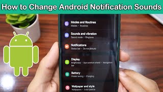 How to Change Android Notification Sounds [upl. by Ednargel]