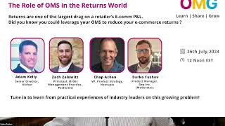 Order Management Gurus Panel 11 The Role of OMS in the Returns World [upl. by Belcher]