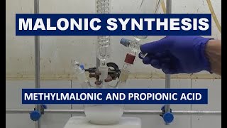 METHYLMALONIC AND PROPIONIC ACID Malonic synthesis ncchem [upl. by Wester]