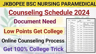 Jkbopee Bsc Nursing Counseling Schedule 2024  Get College Low Points  Full Process Explained🔥 [upl. by Asel]