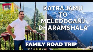 JAMU KATRA SE DHARAMSHALA McLEOD GANJ HIMACHAL PRADESH 232 KM NONSTOP DRIVE  VISUALS ACTION CAMERA [upl. by Gnak]