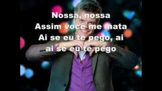 Michel Telo  Ai Se Eu Te Pego  Mosa Mosa Asi Voce Me Mata  Lyrics [upl. by Astraea]