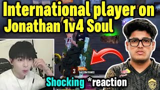 International player on Jonathan 1v4 Soul 🥵 Everyone shocked by Jonathan 🇮🇳 [upl. by Lefkowitz728]