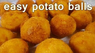 Crispy Potato Balls recipe  The Ultimate Easy Snack  Deliciously Golden amp Irresistible [upl. by Descombes]