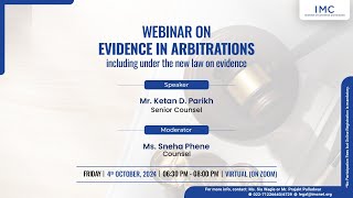 Webinar on Evidence in arbitrations including under the new law on evidence [upl. by Aimik]