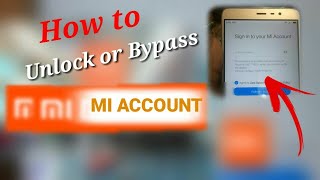 How To Unlock Or Bypass MI Account PasswordReset MI Account [upl. by Sesilu]