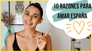 VIVIR en ESPAÑA siendo MEXICANO ► 10 razones ¿POR QUÉ VIVIR EN ESPAÑA 😍 [upl. by Karia434]