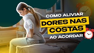 Exercícios para fazer ao acordar  Como aliviar dores nas costas [upl. by Bocaj579]