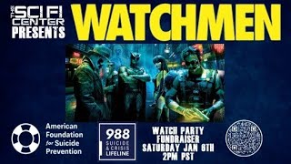 Zack Snyders WATCHMEN Fundraising Watch Party [upl. by Geldens]