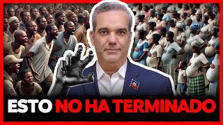 LA MANO OSCURA DE ABINADER INVASIÓN HAITIANA Y CONSTITUCIONAL GANAMOS BATALLA PERO NO LA GUERRA [upl. by Lisabet]