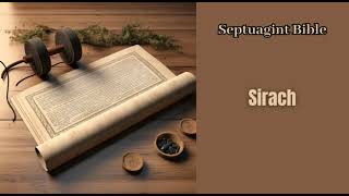 Sirach Septuagint Bible [upl. by Howlond]