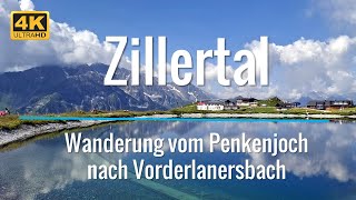 ZillertalTuxertal  Wanderung vom Penkenjoch nach Vorderlanersbach  einfachnurreisende [upl. by Aikam]