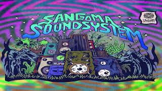 Various Artists  Sangoma Soundsystem Full Compilation ᴴᴰ [upl. by Garcia486]