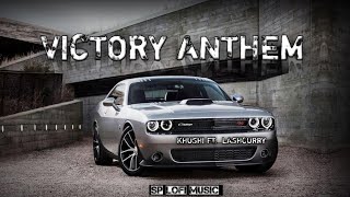 VICTORY ANTHEM  Khushi Ft amp Lashcurry  SlowedReverb  Badi Bat Chit Industry Ke Logo Se [upl. by Narhet]