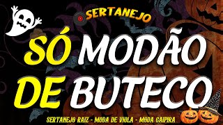 Modão De Buteco  Sucessos Sertanejos Só Modão De Raiz  Música Sertaneja Raiz Antigas 🎶 [upl. by Aisilef]