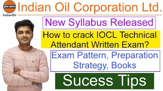 IOCL Technical Attendant New Syllabus 2024  IOCL Non Executives Exam Pattern syllabus Book iocl [upl. by Jefferey]