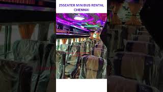 25SEATER MINIBUS RENTAL CHENNAI CALL US 91 9566633335 91 7550270101 [upl. by Comethuauc]