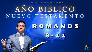 Año Biblico ROMANOS 811 NOVEMBER 12 2024 [upl. by Ahsemad657]