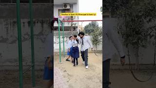 Teacher ki beti VS Principal ki beti 👩‍🏫 shorts ytshorts sejalgabashorts schoollife [upl. by Nnyleitak]