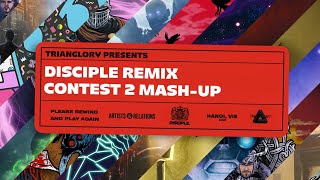 Trianglory  Disciple 2nd Remix Contest Discography MashUp [upl. by Helfand]