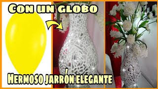 COMO HACER JARRÓN ELEGANTE GRANDEGLOBOCEMENTOESPEJOSDE LUJO [upl. by Amie267]